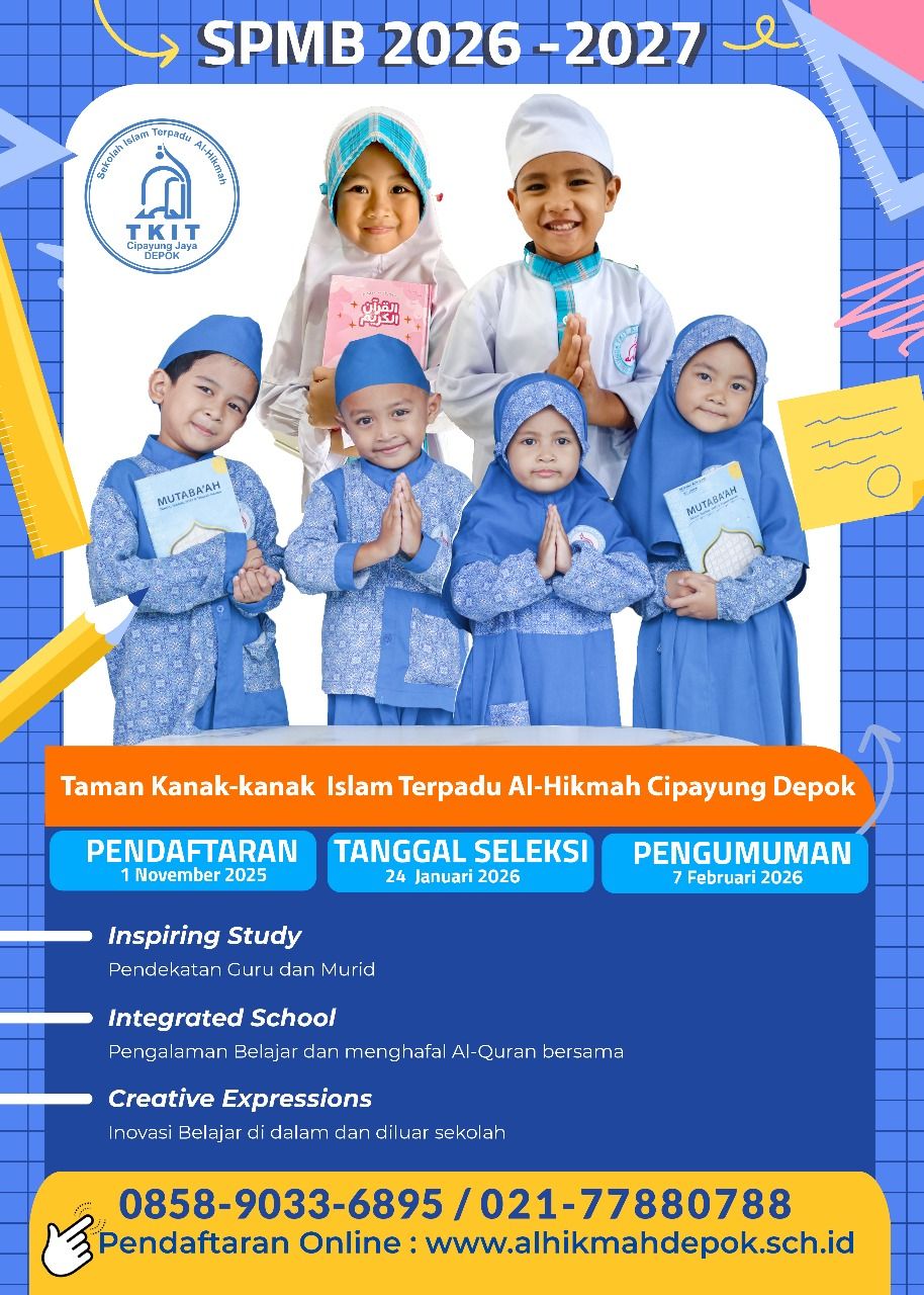 INFORMASI SPMB TKIT AL-HIKMAH